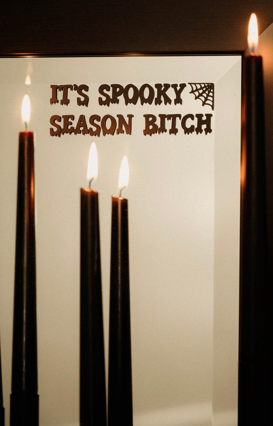 it's spooky season bitch